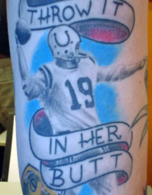 johnny unitis tattoo, throw it in her butt, Bad Tattoos, Worst Tattoos, Funny Tattoos, horrible Tattoos, body art, awful tattoos ugliest tattoos, nasty, ugly stupid, terrible, best tattoos, awesome tattoos, great tattoos