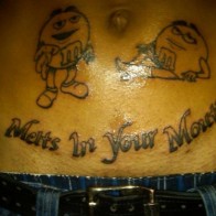 M & M's tattoos melts in your mouth Worst Tattoos Ever, Funny Pictures, Horrible Tattoos, Ugliest Tattoos, Bad Tattoos Ellen, stupid people, awful tattoos, tattoo fails bad tattoo portraits