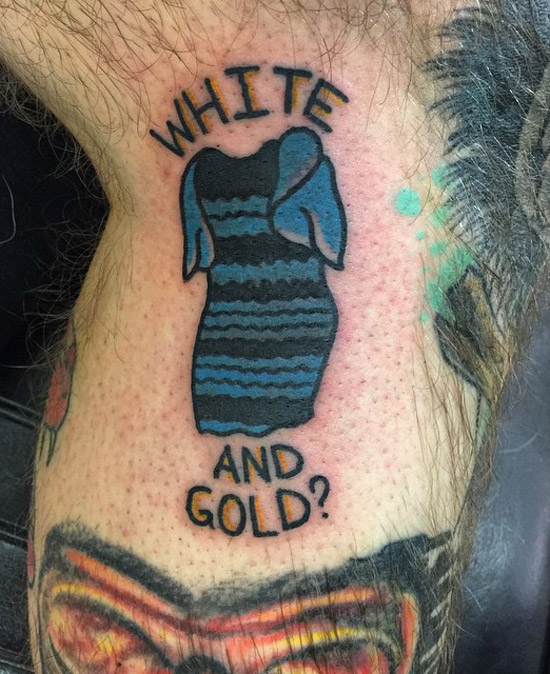 Tattoo of the do you see white and gold of black and blue dress illusion