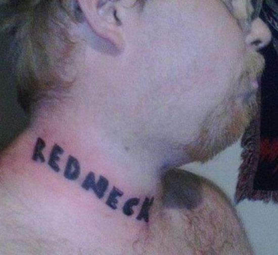 Redneck on neck ~ the ugliest bad worst tattoos